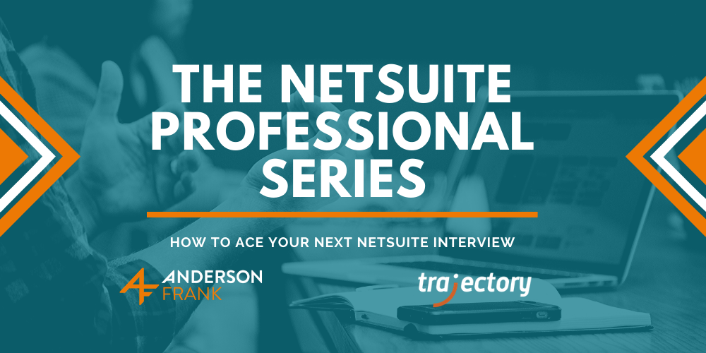 12 frequently asked questions in a NetSuite interview - Anderson Frank